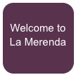 
Welcome to La Merenda